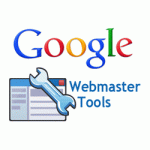 Pengertian dan Manfaat Google Webmaster Tools